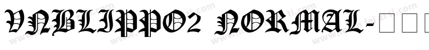 VnBlippo2 Normal字体转换